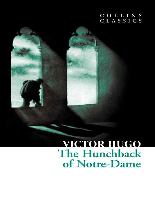 Title details for The Hunchback of Notre-Dame by Victor Hugo - Wait list